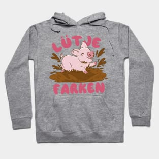 Lütje Farken Low German Piglet Pig Hoodie